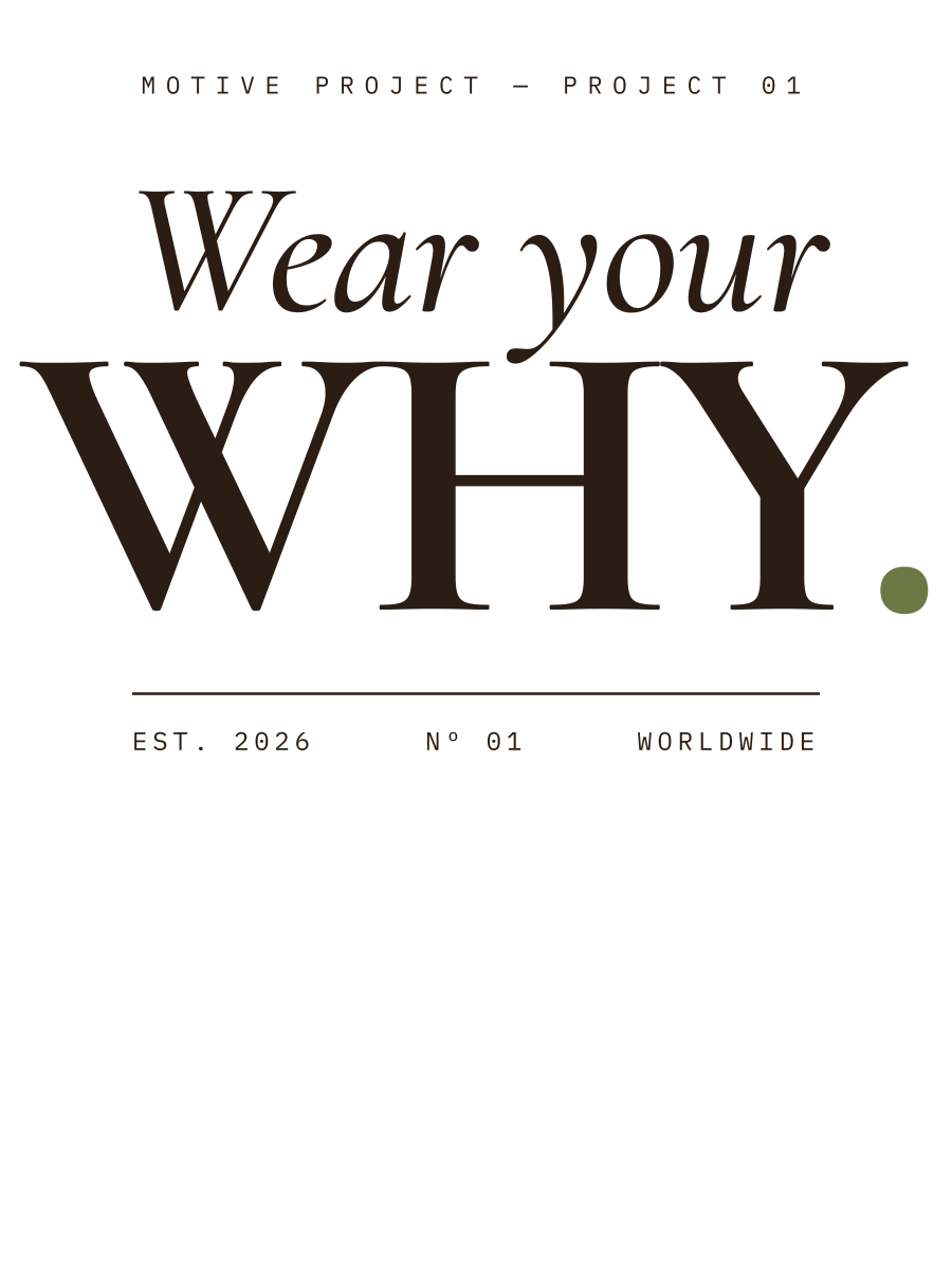wear your why — serif